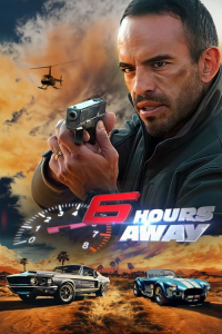 Nonton 6 Hours Away (2024) Sub Indo di Lk21 Poster