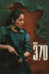Nonton Article 370 (2024) Sub Indo di Lk21 Poster
