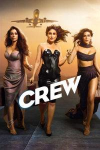 Nonton Crew (2024) Sub Indo di Lk21 Poster