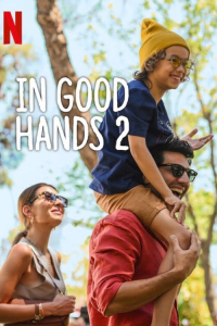 Nonton In Good Hands 2 (2024) Sub Indo di Lk21 Poster