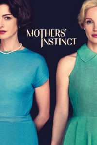 Nonton Mothers' Instinct (2024) Sub Indo di Lk21 Poster