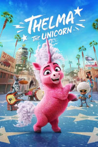 Nonton Thelma the Unicorn (2024) Sub Indo di Lk21 Poster