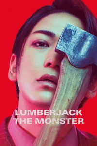 Nonton Lumberjack the Monster (2023) Sub Indo di Lk21 Poster