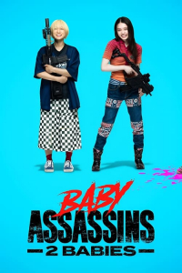 Nonton Baby Assassins: 2 Babies (2023) Sub Indo di Lk21 Poster
