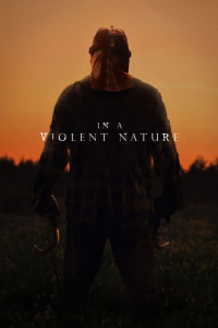 Nonton In a Violent Nature (2024) Sub Indo di Lk21 Poster