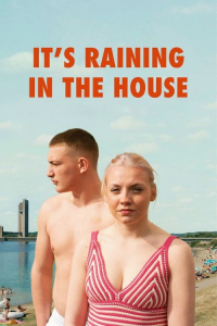 Nonton It's Raining in the House (2024) Sub Indo di Lk21 Poster