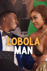 Nonton Lobola Man (2024) Sub Indo di Lk21 Poster