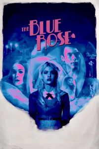 Nonton The Blue Rose (2024) Sub Indo di Lk21 Poster