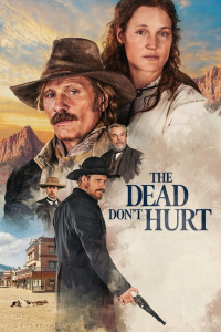 Nonton The Dead Don't Hurt (2024) Sub Indo di Lk21 Poster