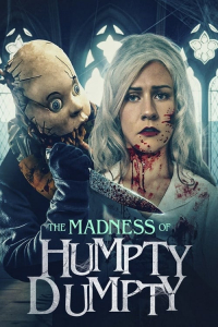 Nonton The Madness of Humpty Dumpty (2023) Sub Indo di Lk21 Poster