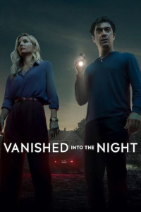 Nonton Vanished Into the Night (2024) Sub Indo di Lk21 Poster