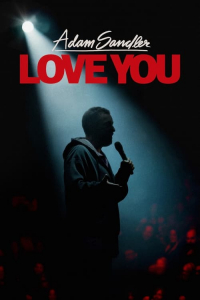 Nonton Adam Sandler: Love You (2024) Sub Indo di Lk21 Poster