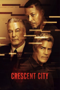 Nonton Crescent City (2024) Sub Indo di Lk21 Poster