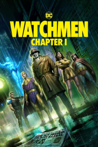 Nonton Watchmen: Chapter I (2024) Sub Indo di Lk21 Poster