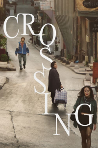 Nonton Crossing (2024) Sub Indo di Lk21 Poster