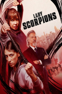 Nonton Lady Scorpions (2024) Sub Indo di Lk21 Poster