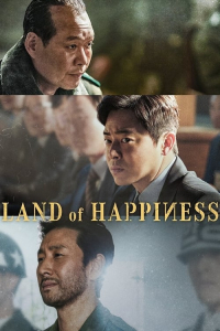 Nonton Land of Happiness (2024) Sub Indo di Lk21 Poster