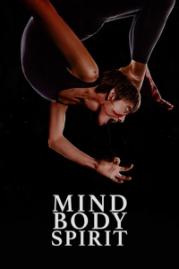Nonton Mind Body Spirit (2023) Sub Indo di Lk21 Poster