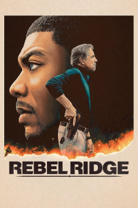 Nonton Rebel Ridge (2024) Sub Indo di Lk21 Poster