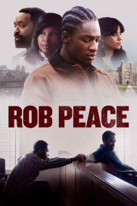 Nonton Rob Peace (2024) Sub Indo di Lk21 Poster