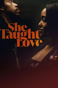 Nonton She Taught Love (2024) Sub Indo di Lk21 Poster