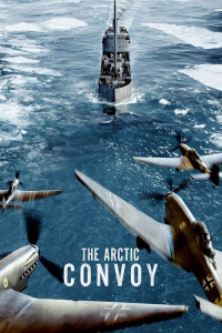 Nonton The Arctic Convoy (2023) Sub Indo di Lk21 Poster