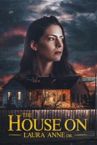 Nonton The House on Laura Anne Dr. (2024) Sub Indo di Lk21 Poster