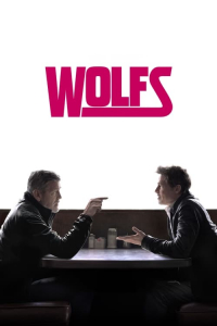 Nonton Wolfs (2024) Sub Indo di Lk21 Poster