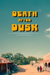 Nonton Death After Dusk (2024) Sub Indo di Lk21 Poster