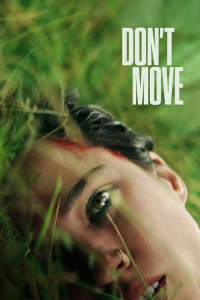 Nonton Don't Move (2024) Sub Indo di Lk21 Poster