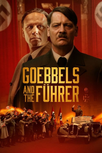 Nonton Goebbels and the Fuhrer (2024) Sub Indo di Lk21 Poster