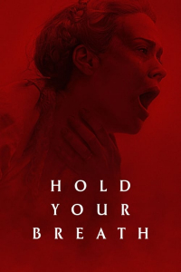 Nonton Hold Your Breath (2024) Sub Indo di Lk21 Poster