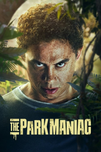 Nonton The Park Maniac (2024) Sub Indo di Lk21 Poster
