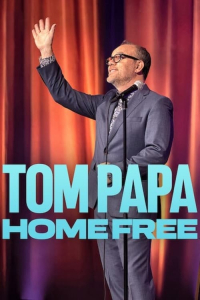 Nonton Tom Papa: Home Free (2024) Sub Indo di Lk21 Poster