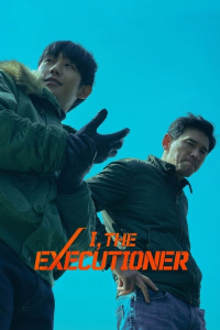 Nonton I, the Executioner (2024) Sub Indo di Lk21 Poster