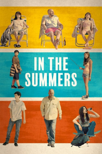 Nonton In the Summers (2024) Sub Indo di Lk21 Poster