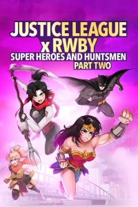 Nonton Justice League x RWBY: Super Heroes and Huntsmen Part Two (2023) Sub Indo di Lk21 Poster