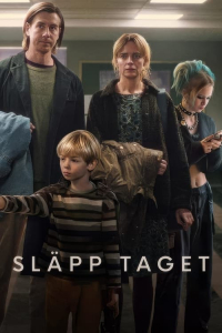 Nonton Let Go (Slapp taget) (2024) Sub Indo di Lk21 Poster