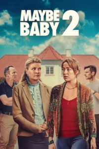 Nonton Maybe Baby 2 (2024) Sub Indo di Lk21 Poster
