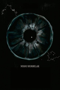 Nonton Negu Hurbilak (2023) Sub Indo di Lk21 Poster
