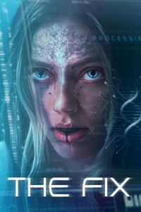 Nonton The Fix (2024) Sub Indo di Lk21 Poster