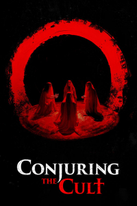 Nonton Conjuring the Cult (2024) Sub Indo di Lk21 Poster