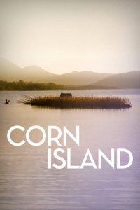 Nonton Corn Island (2014) Sub Indo di Lk21 Poster