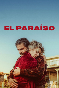 Nonton El Paraiso (2024) Sub Indo di Lk21 Poster