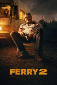Nonton Ferry 2 (2024) Sub Indo di Lk21 Poster