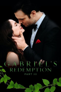 Nonton Gabriel's Redemption: Part Three (2023) Sub Indo di Lk21 Poster