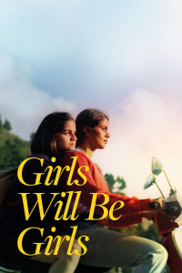 Nonton Girls Will Be Girls (2024) Sub Indo di Lk21 Poster