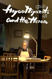 Nonton Hayao Miyazaki and the Heron (2024) Sub Indo di Lk21 Poster