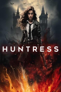 Nonton Huntress (2024) Sub Indo di Lk21 Poster