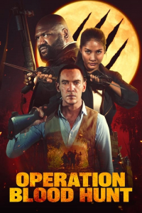 Nonton Operation Blood Hunt (2024) Sub Indo di Lk21 Poster